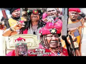 King Of Ghetto Boys Season 4 - Sam Dede| 2019 Nollywood Movie